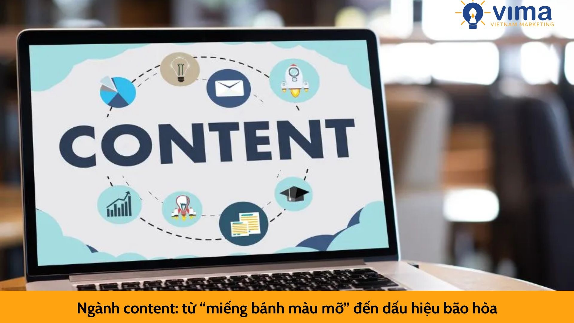 Ngành content: từ “miếng bánh màu mỡ” đến dấu hiệu bão hòa
